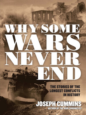 cover image of Why Some Wars Never End